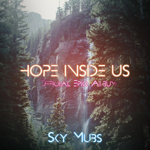 'Hope Inside Us' için resim