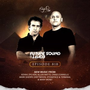 Image for 'FSOE 818 - Future Sound Of Egypt Episode 818'