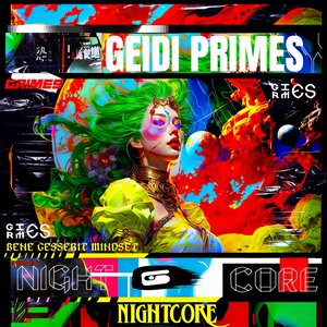 “Geidi Primes (Nightcore Edition)”的封面