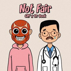 Image for 'Not Fair'