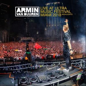 Image for 'Live at Ultra Music Festival Miami 2018 (Highlights)'