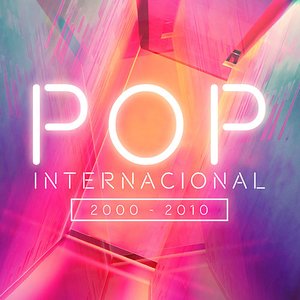 Image for 'Pop Internacional 2000-2010'