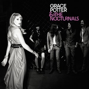 “Grace Potter and the Nocturnals”的封面