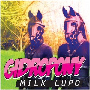 Image for 'milk lupo'