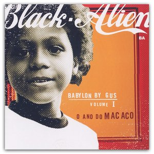 Image for 'Babylon by Gus Vol. I - O Ano do Macaco'