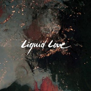 Image for 'Liquid Love'