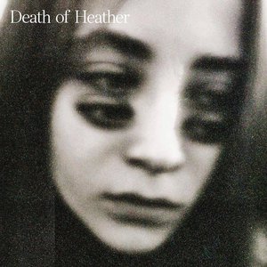 Image for 'Death Of Heather'