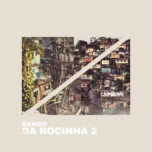 Image for 'Da Rocinha 2'