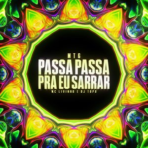 'MTG PASSA PASSA PRA EU SARRAR'の画像