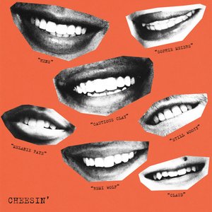 'Cheesin''の画像