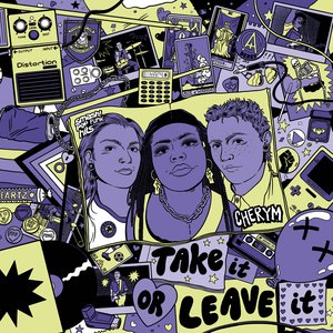 Bild für 'Take It Or Leave It'