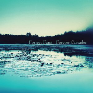 Image for 'Forever Cascades'