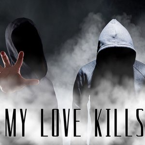 “My Love Kills”的封面
