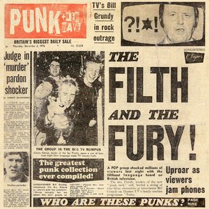 Image for 'the filth and the fury! punk + new wave: the greatest punk, new wave + post-punk collection ever compiled!'