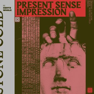 Image for 'Present Sense Impression'