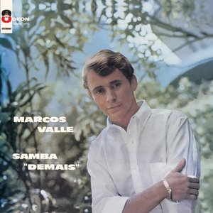 Image for 'Marcos Valle Samba "Demais"'