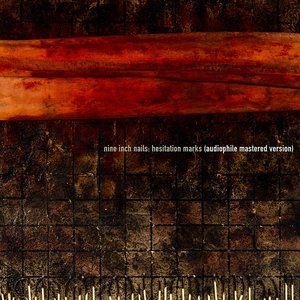 'Hesitation Marks (Audiophile Mastered)' için resim