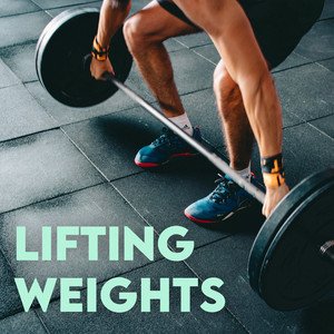 Image for 'Lifting Weights 2021'