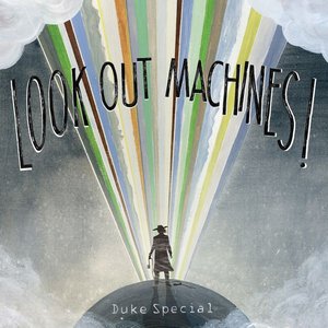 Image for 'Look Out Machines!'