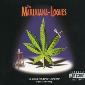 Image for 'The Marijuana-Logues'