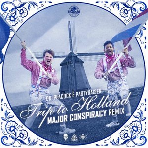 “Trip to Holland (Major Conspiracy Remix)”的封面