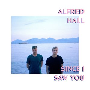 Image for 'Since I Saw You'