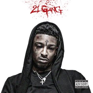 Image for '21 Gang'
