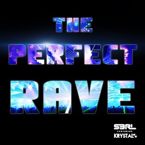 Image for 'The Perfect Rave'