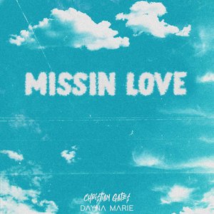 Image for 'Missin' Love'