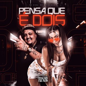 Image for 'Pensa Que É Dois'