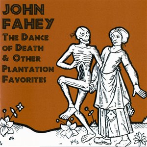 “The Dance of Death & Other Plantation Favorites”的封面