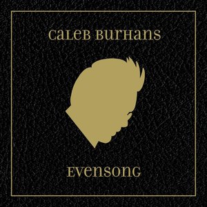 Image for 'Caleb Burhans: Evensong'