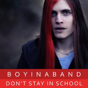 Image for 'Don't Stay in School'