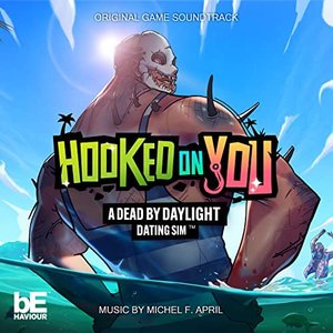 Image for 'Hooked on You - a Dead by Daylight Dating Sim (Original Game Soundtrack)'