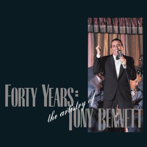 “Forty Years: The Artistry of Tony Bennett”的封面