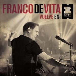 Image pour 'Franco De Vita Vuelve en Primera Fila'