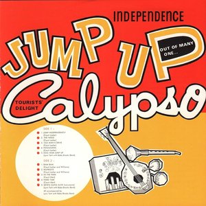 Image for 'Independence Jump Up Calypso (Expanded Version)'