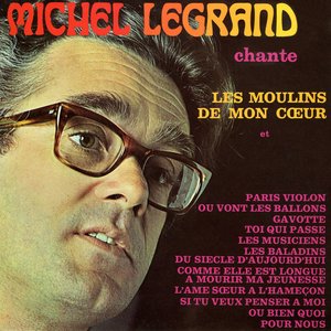 Imagen de 'Michel Legrand chante Les moulins de mon coeur'