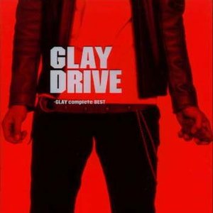 “DRIVE ～GLAY complete BEST～ [Disc 2]”的封面