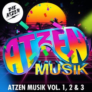 Bild für 'Atzen Musik Vol.1, 2 & 3'