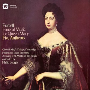 Bild för 'Purcell: Funeral Music for Queen Mary & Anthems'