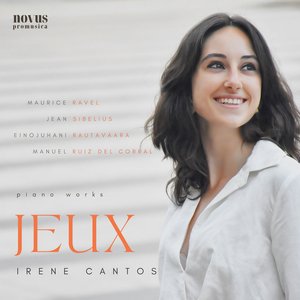 'Jeux: Piano Works By Ravel, Janáček, Sibelius, Rautavaara and Ruiz del Corral - Extended Edition'の画像