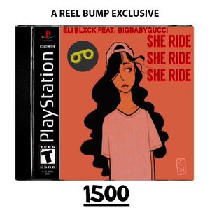 Image for 'She Ride (feat. Eli Blxck) - Single'