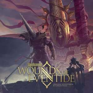 Image for 'Blasphemous: Wounds Of Eventide (Original Game Soundtrack)'