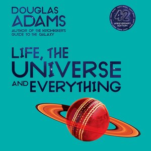 Immagine per 'Life, the Universe and Everything - The Hitchhiker's Guide to the Galaxy, Book 3 (Unabridged)'