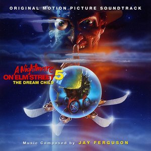 Изображение для 'A Nightmare on Elm Street 5: The Dream Child (Score from the Original Motion Picture Soundtrack) [2015 Remaster]'