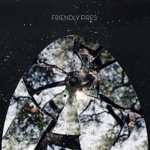 Image for 'Friendly Fires'