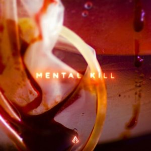 Image for 'Mental Kill'