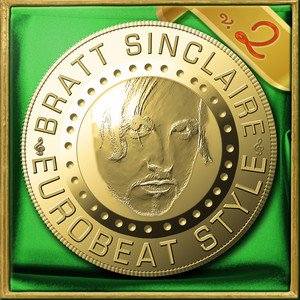 Image for 'Bratt Sinclaire Eurobeat Style, Vol.2'