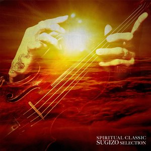 “SPIRITUAL CLASSIC SUGIZO SELECTION”的封面